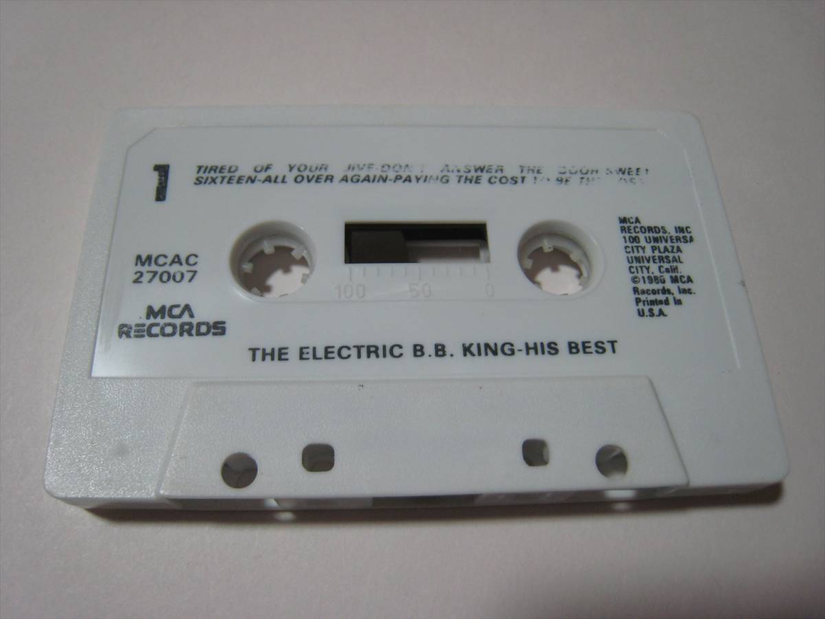 【カセットテープ】 B.B. KING / THE ELECTRIC B.B. KING - HIS BEST US版 Ｂ.Ｂ.キング ヒズ・ベスト ～ ジ・エレクトリック_画像6