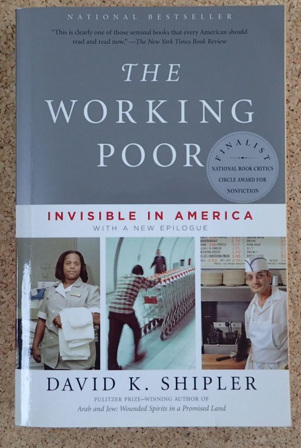 THE WORKING POOR(DAVID K. SHIPLER) ペーパーバック 　ワーキング　プア―_画像1