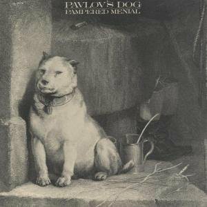 【CD】Pavlov's Dog / Pampered Menial