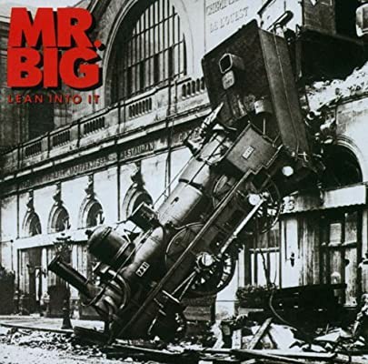 【CD】MR.BIG / Lean Into It