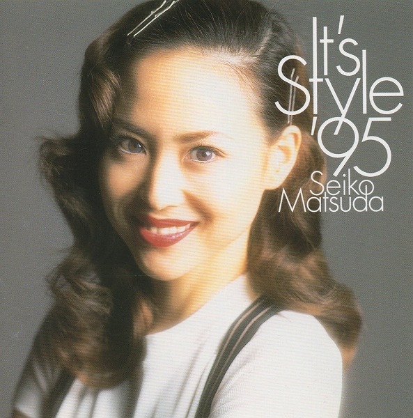 松田聖子 / It's Style '95 イッツ・スタイル '95 / 1995.05.21 / 25thアルバム / SRCL-3230_画像1