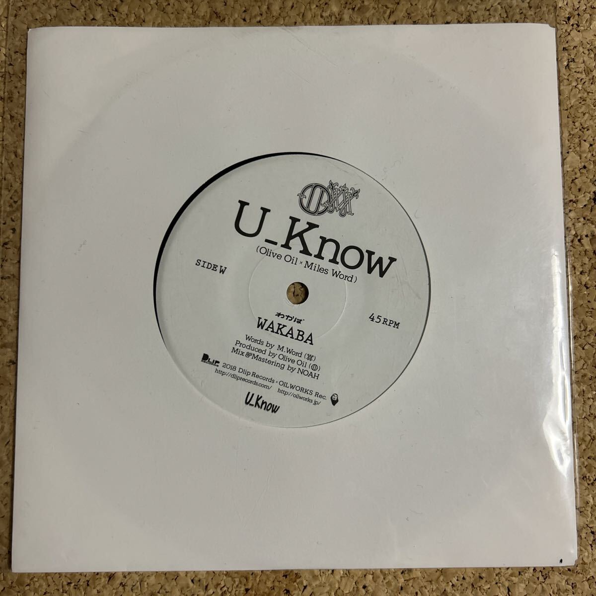 U_Know / WAKABA / BURN REMIX / Olive Oil × Miles Word / Drip Records / 7 レコード_画像1
