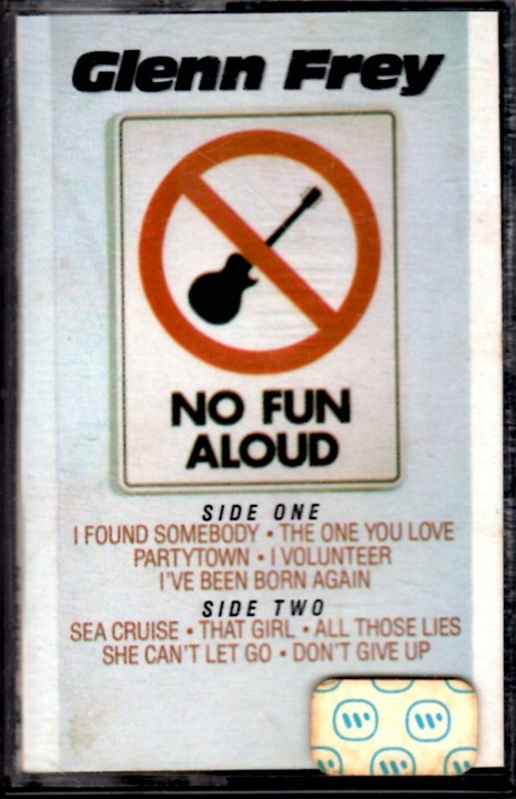 美音再生 US製 GLENN FREY グレン・フライ No Fun Aloud -ex. Eagles The One You Love, I Found Somebody, That Girl, All Those Lies収録_画像1