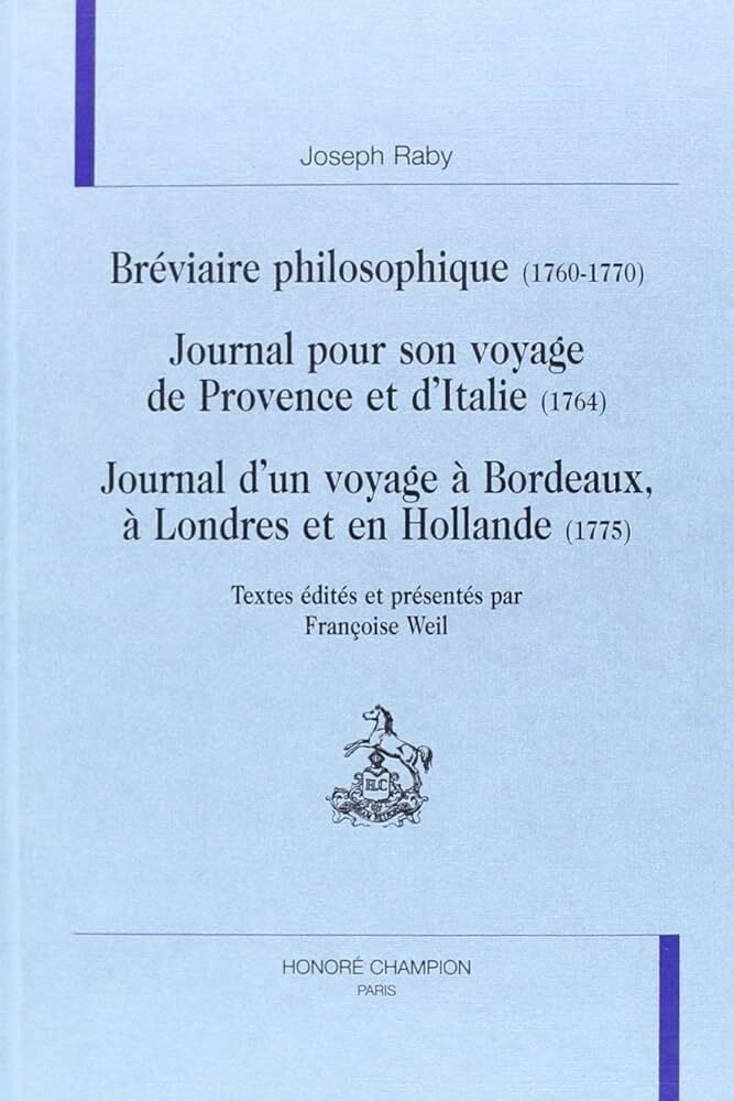 【中古】Br?viaire philosophique (1760-1770) ; Journal pour son voyage de Prove