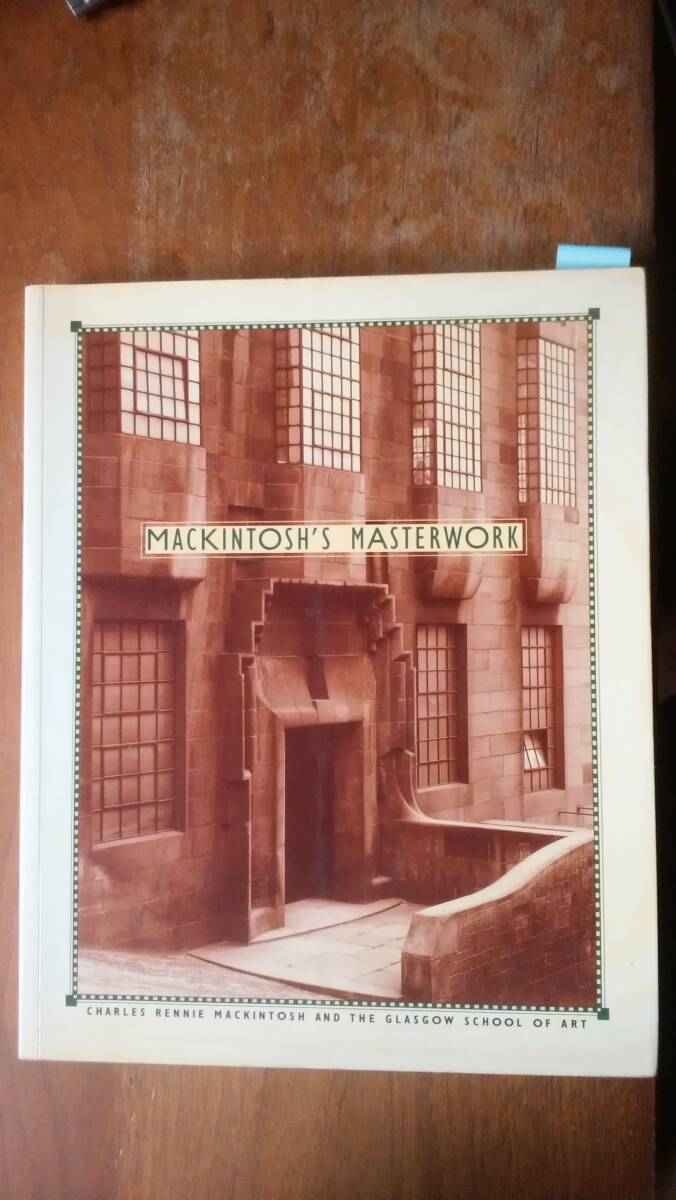建築・洋書　『MACKINTOSH’S　MASTERWORK』天に印あり、並品です　　Ⅵ２建築_画像1