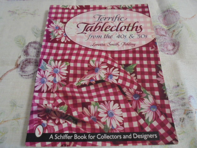  foreign book Tablecloths from the \'40s & \'50s Vintage tablecloth photoalbum teki style fabric retro . beautiful collection. 