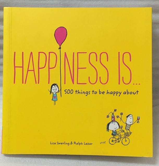 洋書　Happiness Is . . .　 500 Things to Be Happy About 　リサ・スウェーリング　ラルフ・レザー　Lisa Swerling Ralph Lazar_画像1