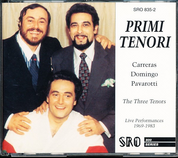 2CD カレーラス, ドミンゴ, パヴァロッティ/Carreras, Domingo, Pavarotti - Primi Tenori　 Live Performances 1969-1983　a4B0000019VA_画像1