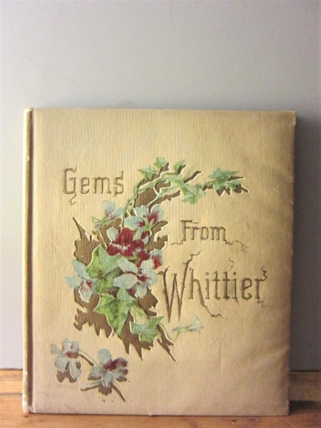アンティーク1904年☆詩集☆Gems From Whittier☆古書/古本/洋書 アンティーク1904年☆詩集☆Gems From Whittier☆古書/古本/洋書