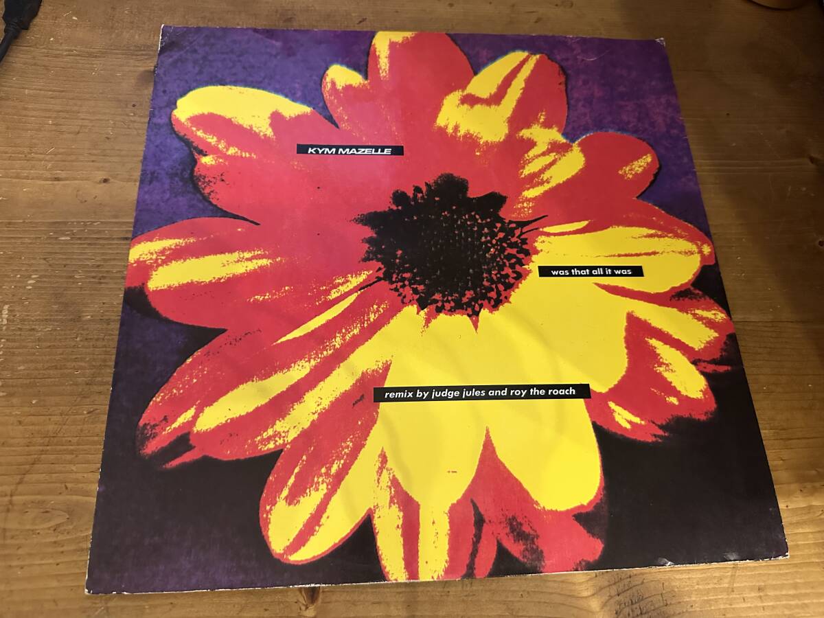 12”★Kym Mazelle / Was That All It Was (Remix By Judge Jules And Roy The Roach) / ヴォーカル・ハウス・クラシック!_画像1