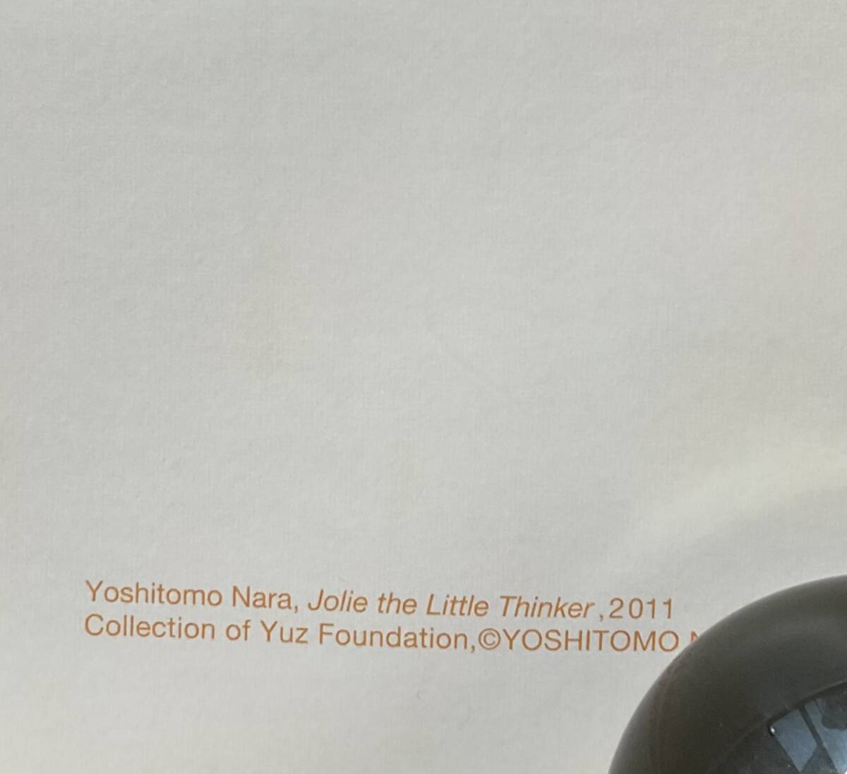 奈良美智　ロサンゼルスカウンティ美術館、余徳耀美術館　Jollie The Little Thinker 公式ポスターB2 サイズ_画像3
