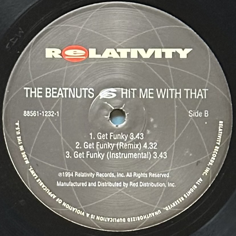 The Beatnuts / Hit Me With That b/w Get Funky / Relativity - 88561-1232-1 / US Vinyl 12inch