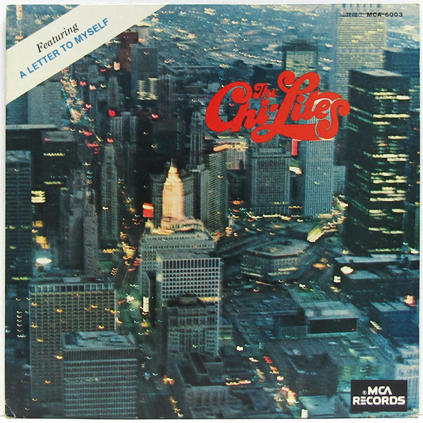 LP☆ チャイ・ライツ レター・トゥー・マイセルフ（MCA-6003）THE CHI-LITES A Letter To Myself シャイ・ライツ_画像2