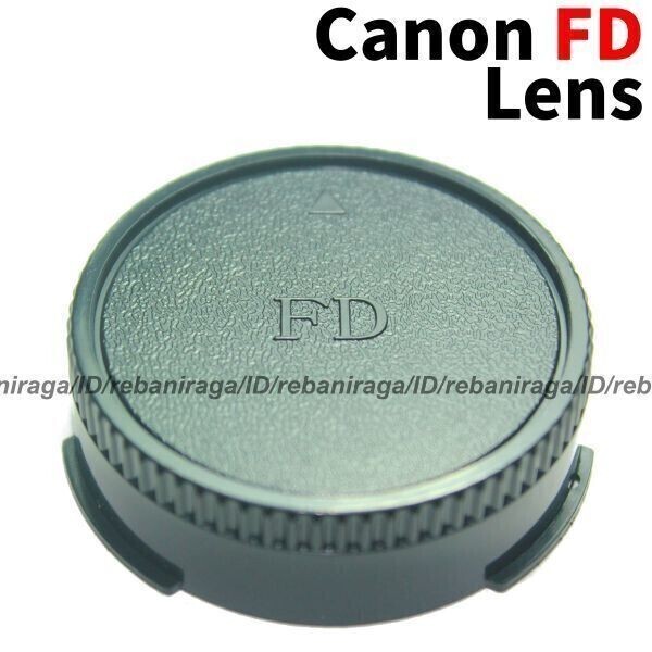キヤノン FDマウント レンズリアキャップ 1 Canon キャノン FD キャップ リアキャップ レンズキャップ 互換品_画像1