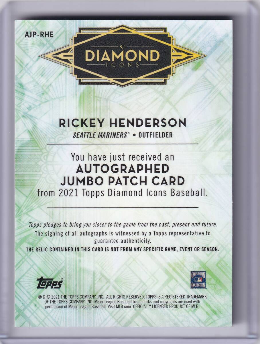 RICKEY HENDERSON 直筆サインカード 15枚限定 1st# 2021 TOPPS DIAMOND ICONS AUTOGRAPHED JUMBO PATCH CARD / リッキー?ヘンダーソン