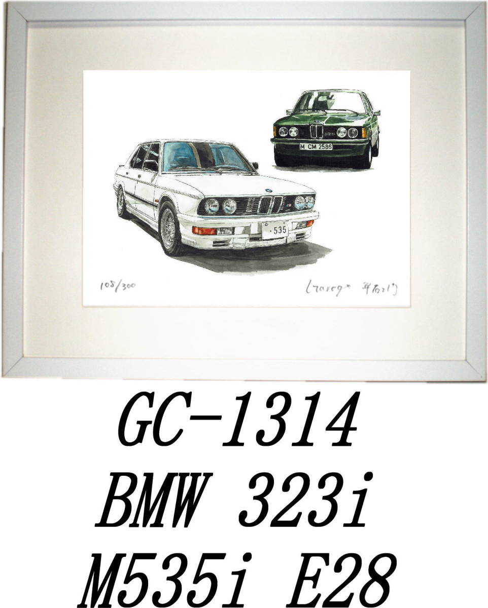 Paypayフリマ Gc 1313 Bmw M535i E28 Gc 1314 Bmw 323i E21 M535i E28限定版画300部 直筆サイン有 額装済 作家 平右ヱ門 希望ナンバーをお選び下さい