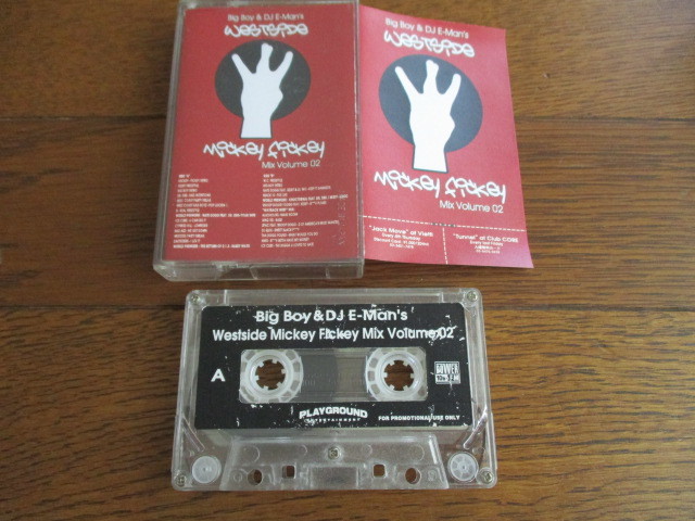 カセットテープ　BIG BOY & DJ E-MAN's/Westside mickey fickey mix vol.02　非売品_画像2