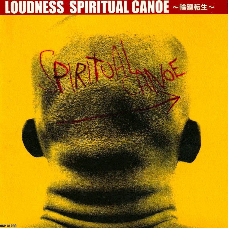 ◆◆LOUDNESS◆SPIRITUAL CANOE スピリチュアル・カヌー ～輪廻転生～ ラウドネス 2001年作 即決 送料込◆◆_画像1