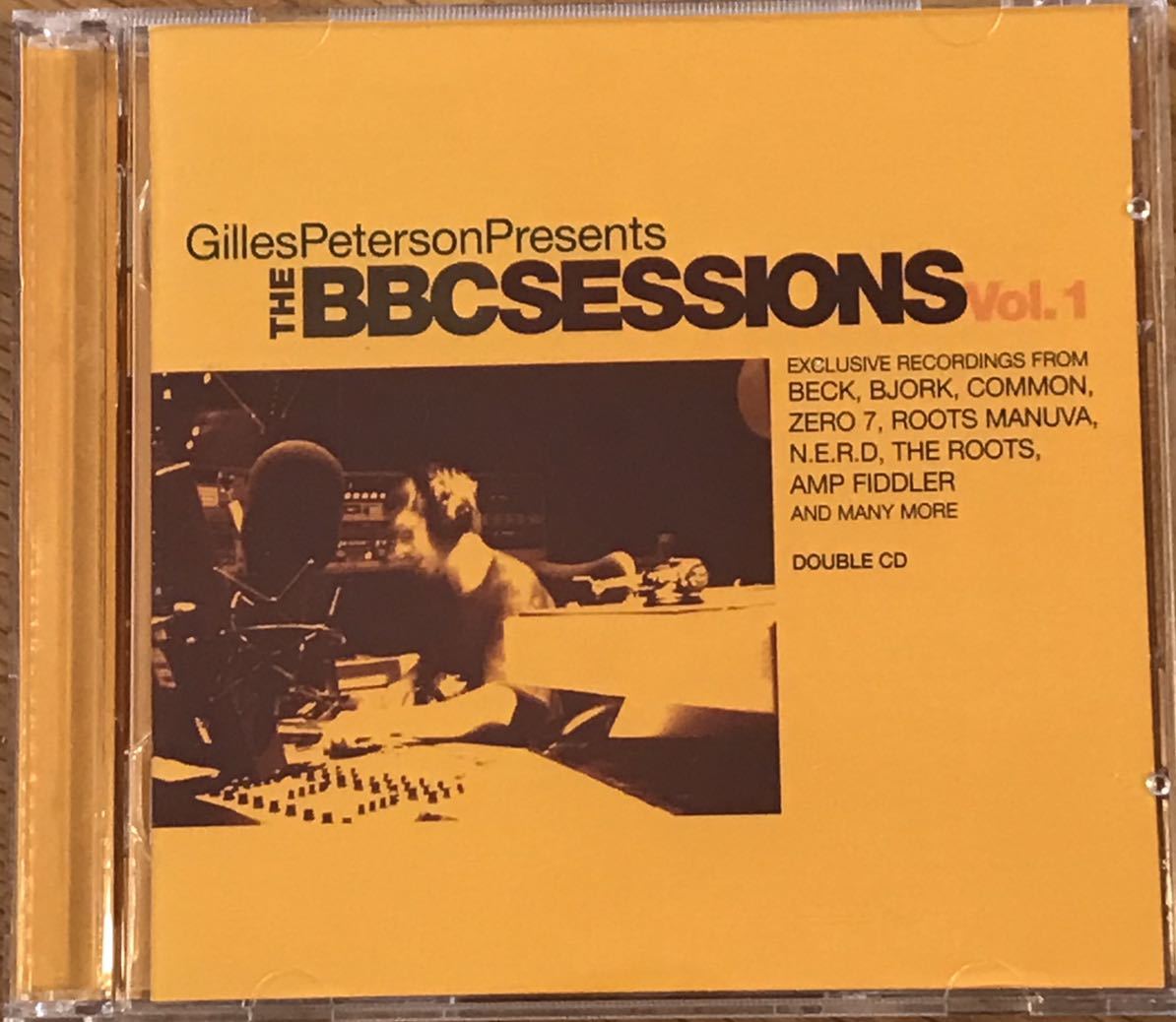 [2CD]Gilles Peterson Presents The BBC Sessions vol. 1 / N.E.R.D,The Roots,Bjork,Beck,Nitin Sawhney,Dwele,Amp Fiddler