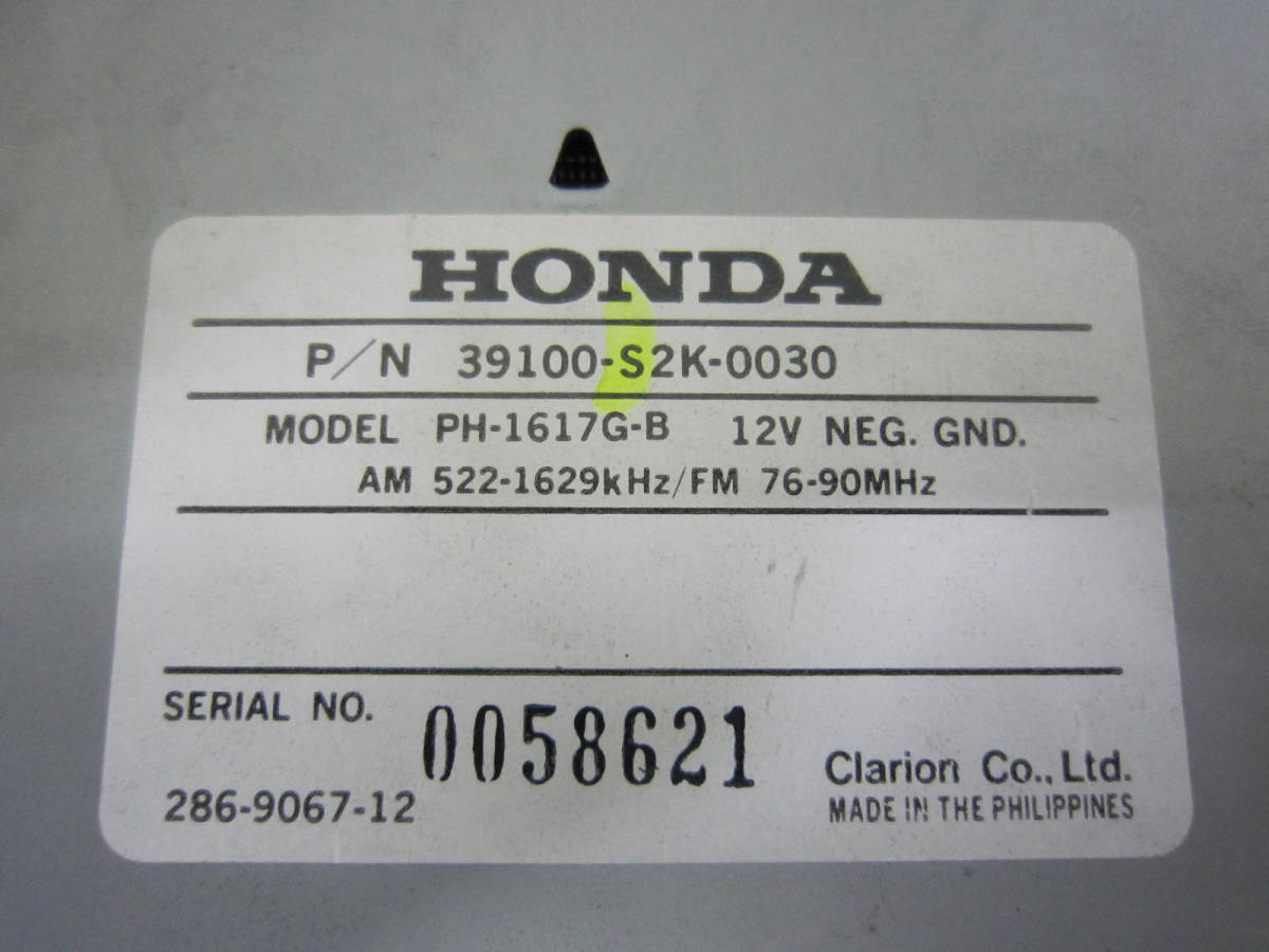  Honda original cassette tape radio audio deck 39100-S2K-0030 PH-1617G-B AM FM 1DIN 0058621 4LT0