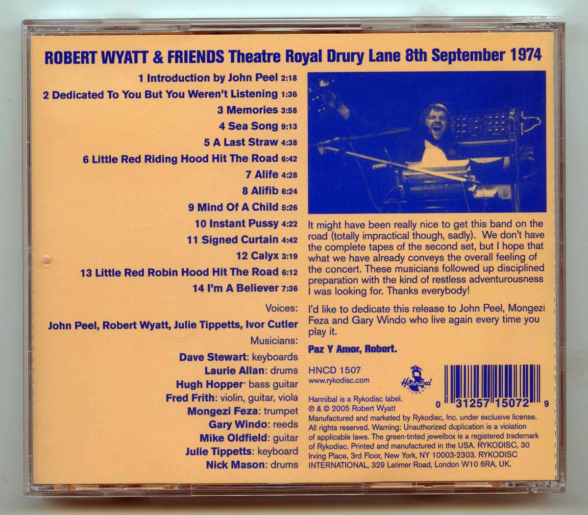 Robert Wyatt（ロバート・ワイアット）& Friends CD「Theatre Royal Drury Lane 8th September 1974」UK盤 HNCD 1507_画像2