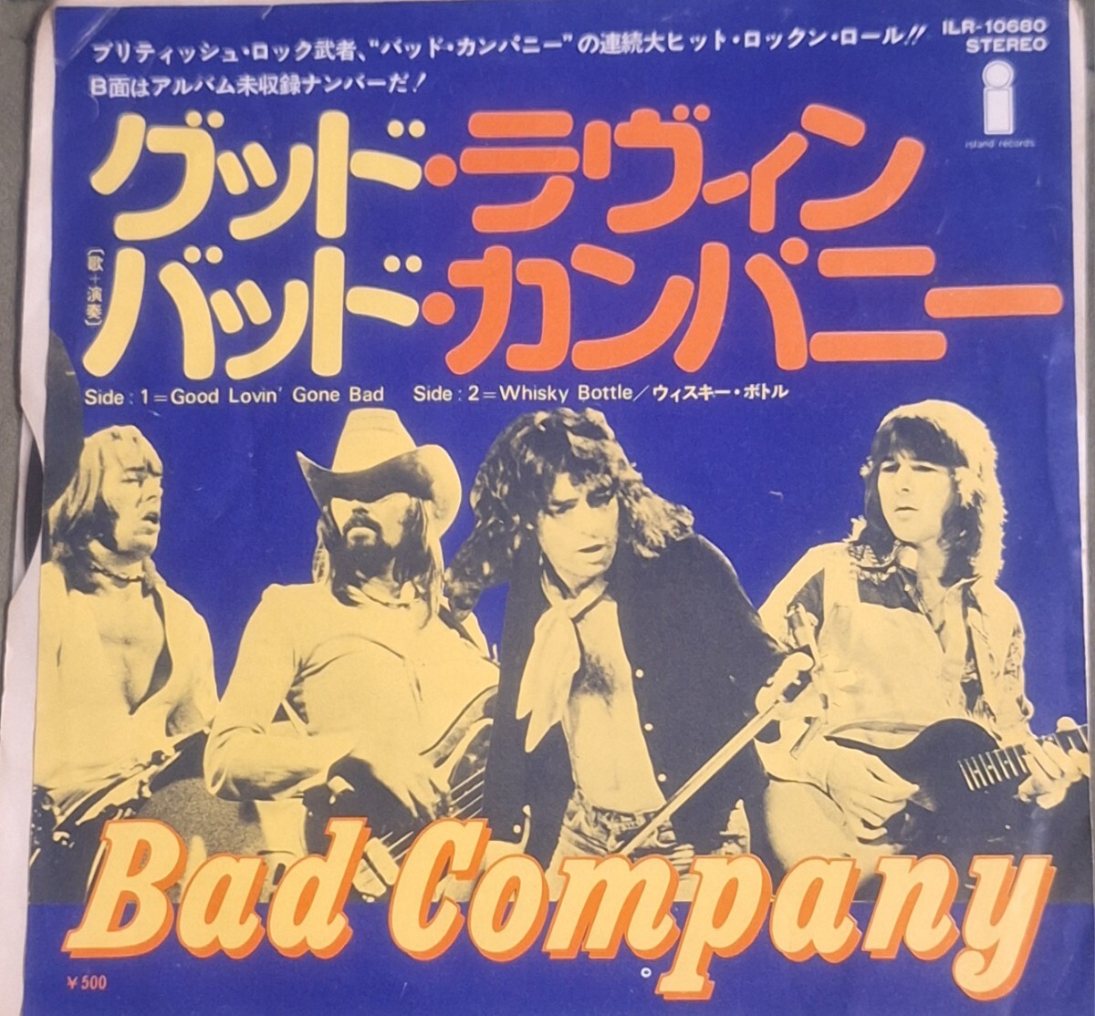 国内盤 7inch Single（ ISLAND/ILR10680)★バッド・カンパニー/ Bad Company 1975年＜Good Lovin Gone Bad / Whisky Bottle＞　_画像1