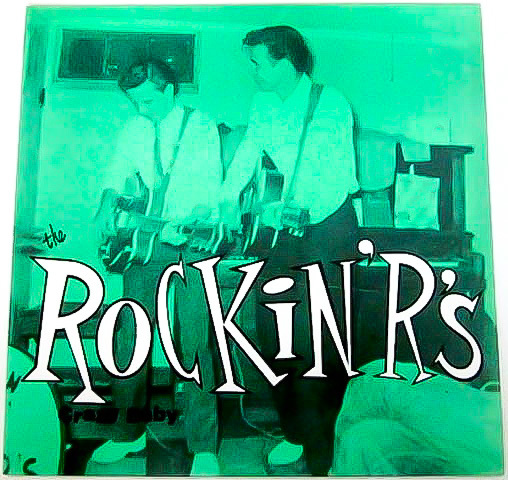 綺麗 良好 ★ 廃盤 LP ★1988年 US 盤 Norton Records★ the ROCKIN' R'S CRAZY BABY 50's ロカビリー トラッシュ ガレージ ネオロカビリー_画像1