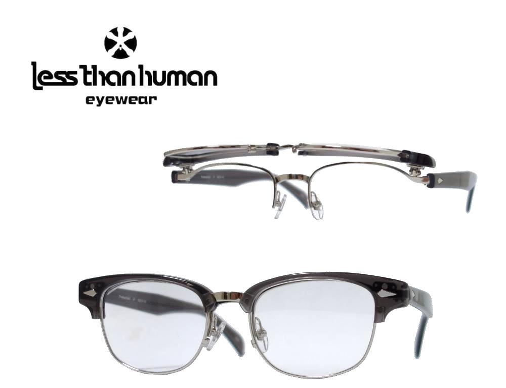 【LESS THAN HUMAN】レスザンヒューマン 跳ね上げ式 単式 メガネフレーム アri4maタke0 890 クリアグレー MADE IN JAPAN_画像1