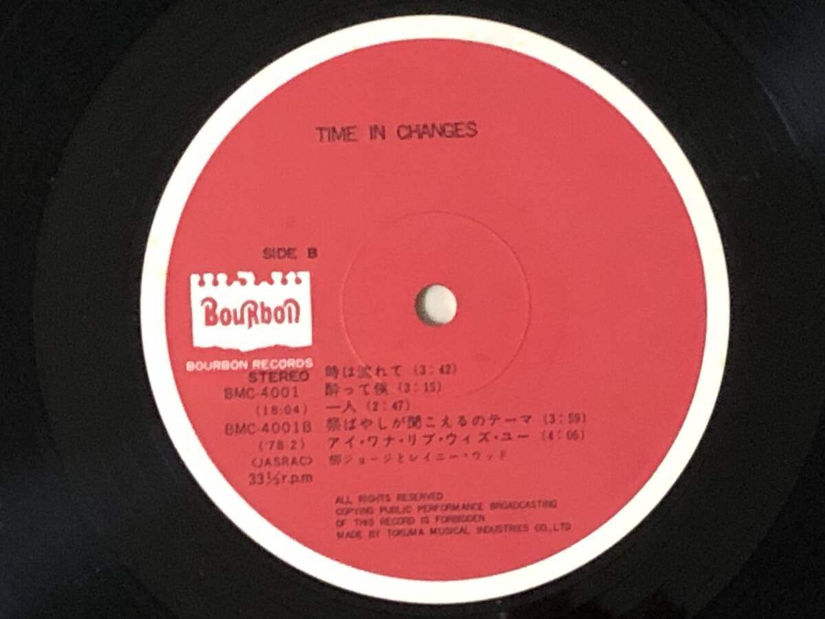 [LP] 柳ジョージ＆レイニーウッド / Time In Changes ☆ 和モノ・メロウ・グルーヴ「祭ばやしが聞こえるのテーマ」収録、帯付き、BMC-4001_画像5