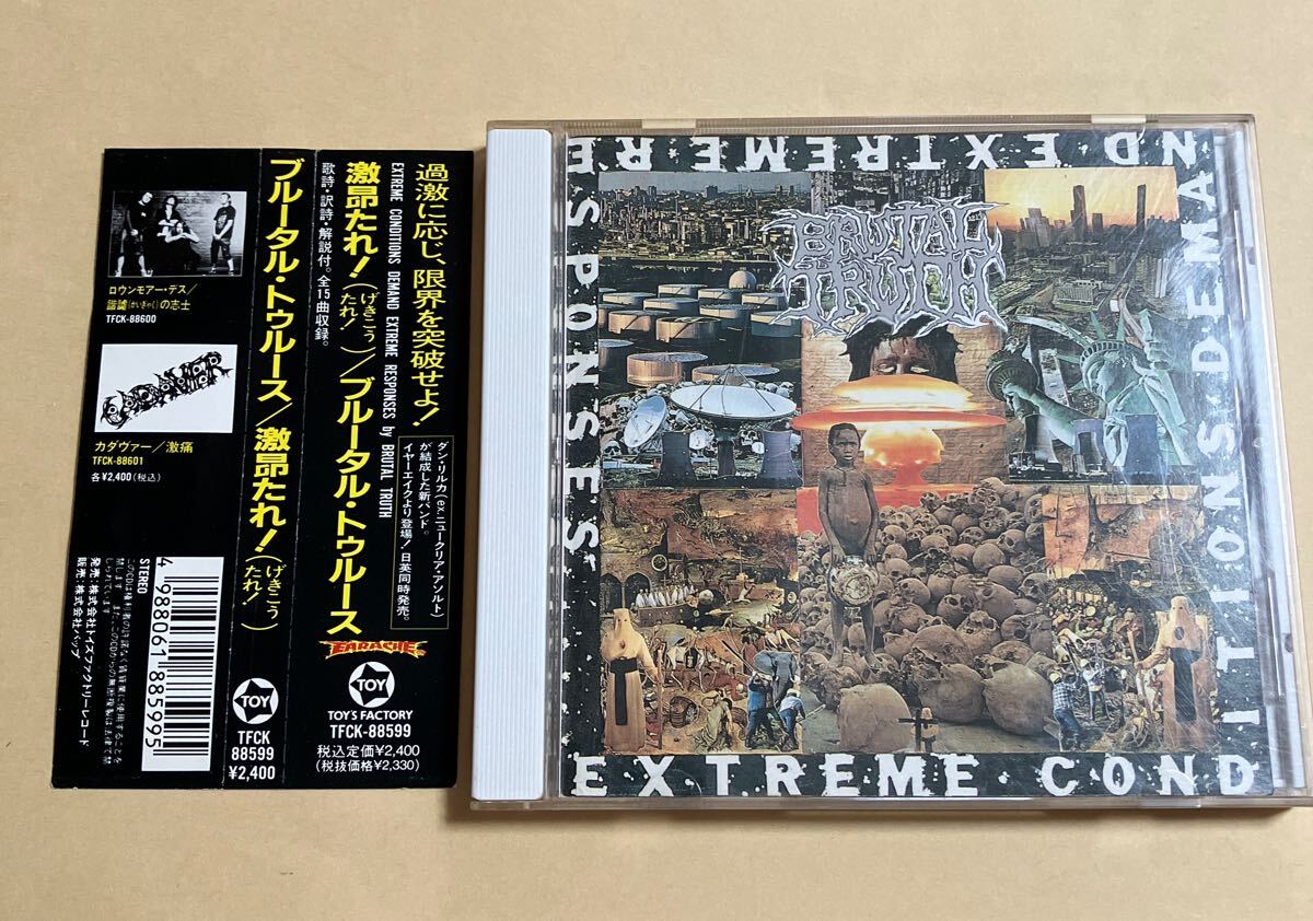 CD BRUTAL TRUTH ブルータル・トゥルース / 激昂たれ！ EXTREME CONDITIONS DEMAND EXTREME RESPONSES TFCK-88599 帯、国内ライナー傷み_画像1