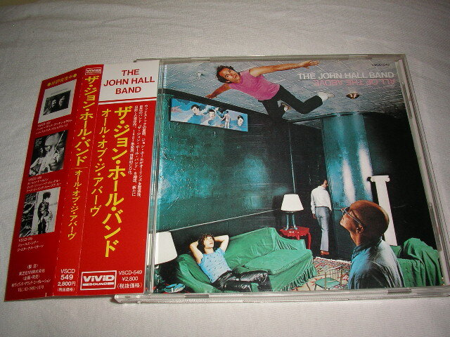 【VSCD-549】ジョン・ホール・バンド/ オール・オブ・ジ・アバーヴ JOHN HALL BAND/ALL OF THE ABOVE 帯付き 世界初CD化盤 AOR オーリンズ_画像1