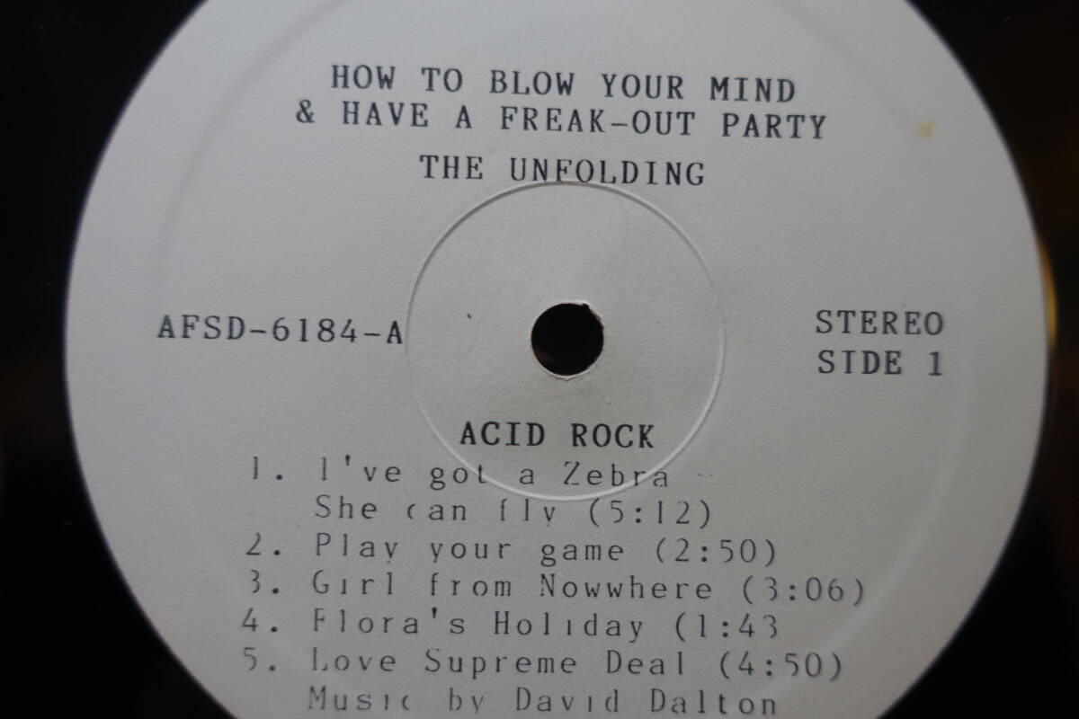 THE UNFOLDING /// HOW TO BLOW YOUR MIND & HAVE A FREAK-OUT PARTY LP_画像6