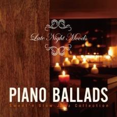 ケース無::Late Night Moods Piano Ballads Sweet’n Slow Jazz Collection レンタル落ち 中古 CD_画像1