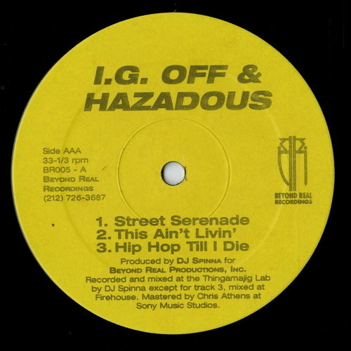 【12inch】　IG OFF & HAZADOUS 「 STREET SERENADE 」 ( BEYOND REAL 005 )_画像1