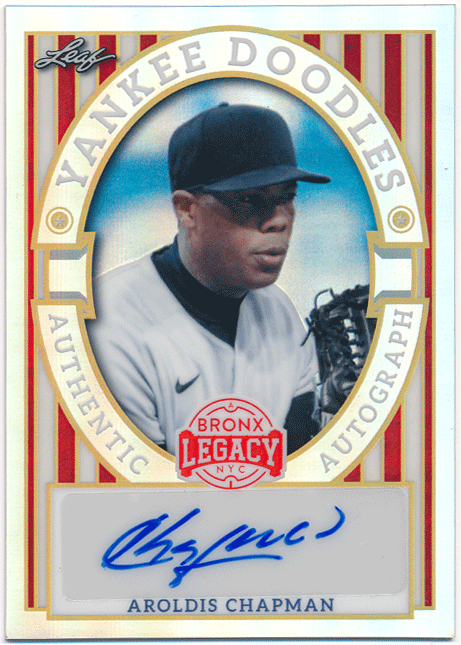 Aroldis Chapman MLB 2024 Leaf Bronx Legacy Yankee Doodles Signature Auto 25 листов ограничение автограф автограф авто aro Rudy s* коричневый p man  Aroldis Chapman MLB 2024 Leaf Bronx Legacy Yankee Doodles Signature Auto 25 листов ограничение автограф автограф авто aro Rudy s* коричневый p man