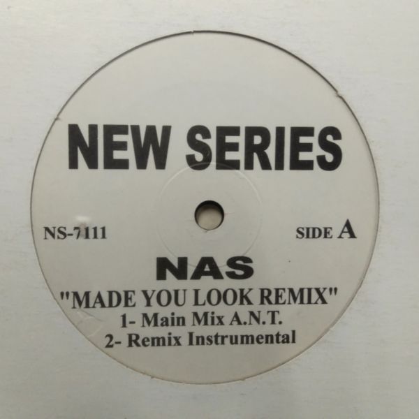 12inchレコード　 NAS / MADE YOU LOOK A.N.T. REMIX_画像1