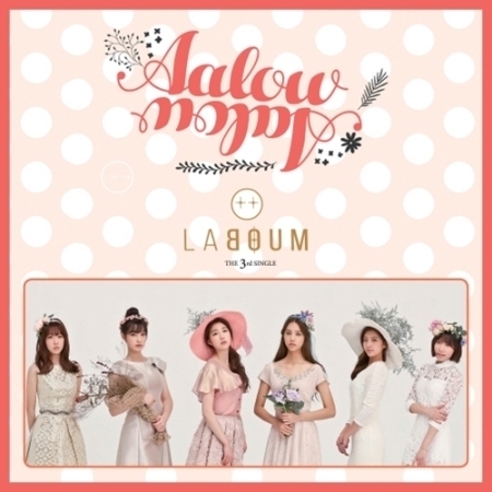 ◆Laboum 3rd single『AALOW AALOW』 直筆サイン非売CD◆韓国_画像1