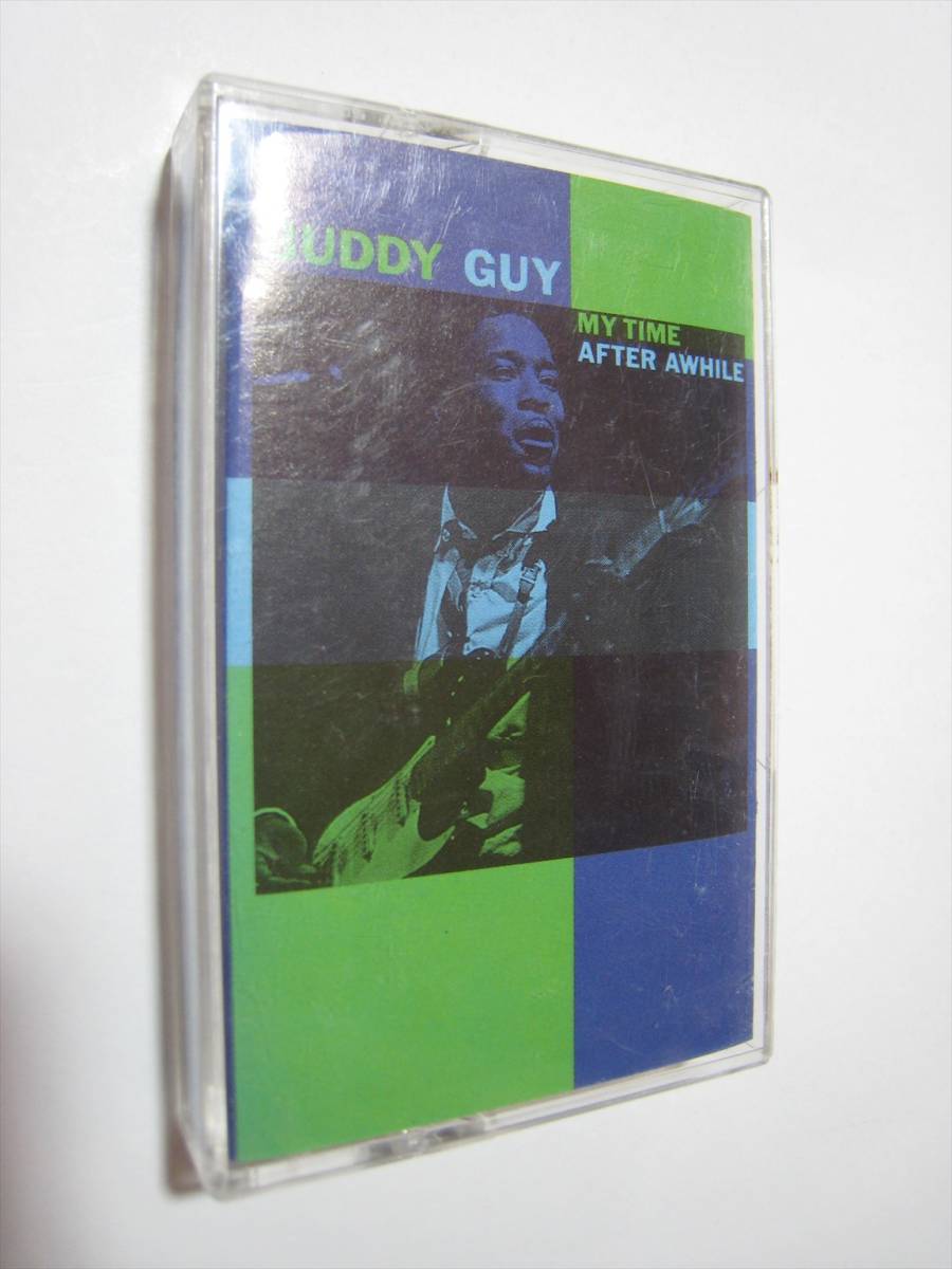 【カセットテープ】 BUDDY GUY / MY TIME AFTER AWHILE US版 バディ・ガイ_画像1