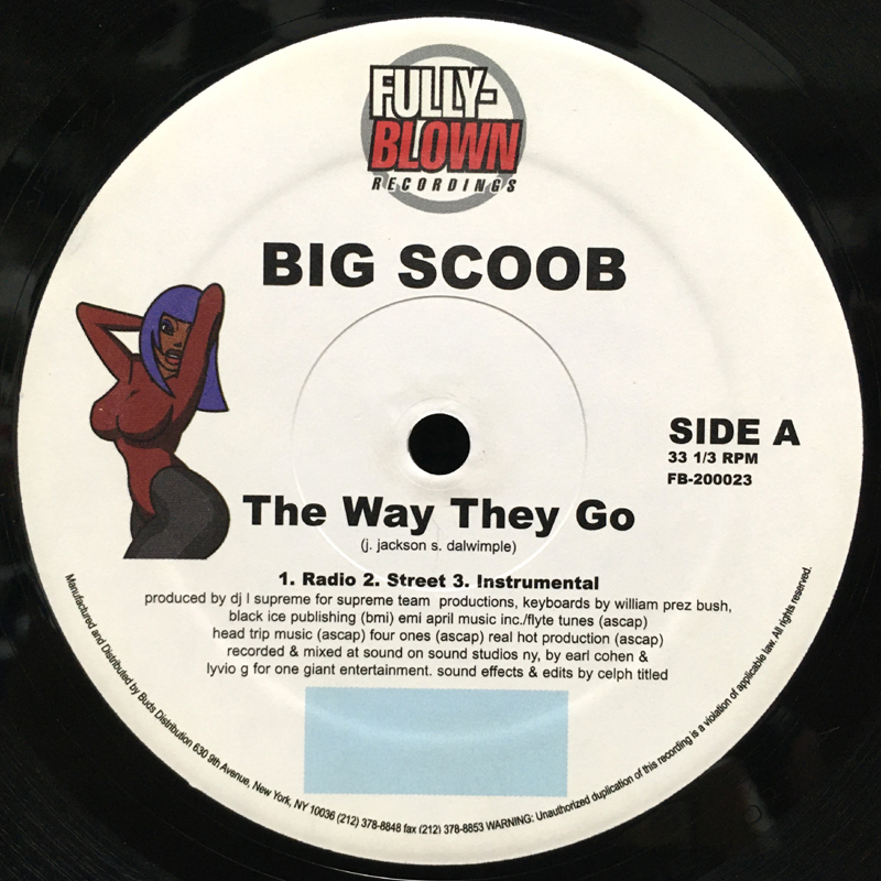 Big Scoob - The Way They Go 【US ORIGINAL 12inch】 L Supreme The 45 King Fully-Blown Recordings - FB-200023_画像3