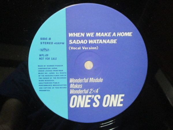 渡辺貞夫 WHEN WE MAKE A HOME 12inch EP 積水ハウス 非売品 WILL Lee ウィルリー Wonderful Module Makes Wonderfull 2×4 ONE'S ONE _画像5