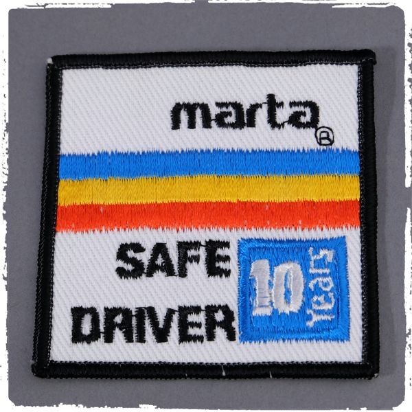 BL83 marta SAFE DRIVER 10 YEARS アトランタ・マルタ 交通機関 ワッペン パッチ ロゴ エンブレム 米国 輸入雑貨_画像1