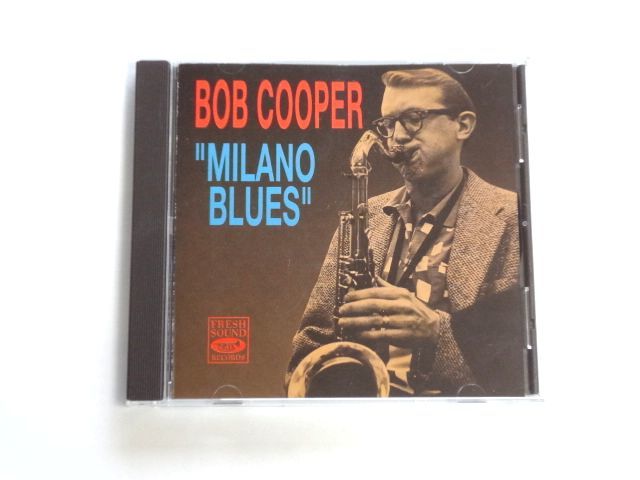 輸入盤 CD【FSRCD179】Bob Cooper ボブ・クーパー / Milano Blues / 送料310円～_画像1