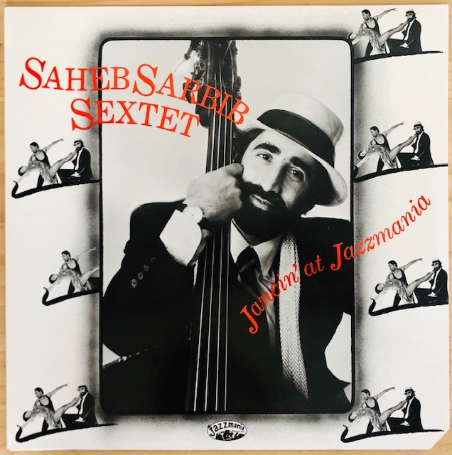 LP■JAZZ/SAHEB SARBIB SEXTET/JANCIN' AT JAZZMANIA/JAZZMANIA 50325/US盤85年ORIG 美品/フリージャズ/ベーシスト/マイナーレーベルの名作_画像1