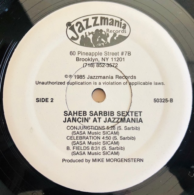 LP■JAZZ/SAHEB SARBIB SEXTET/JANCIN' AT JAZZMANIA/JAZZMANIA 50325/US盤85年ORIG 美品/フリージャズ/ベーシスト/マイナーレーベルの名作_画像4