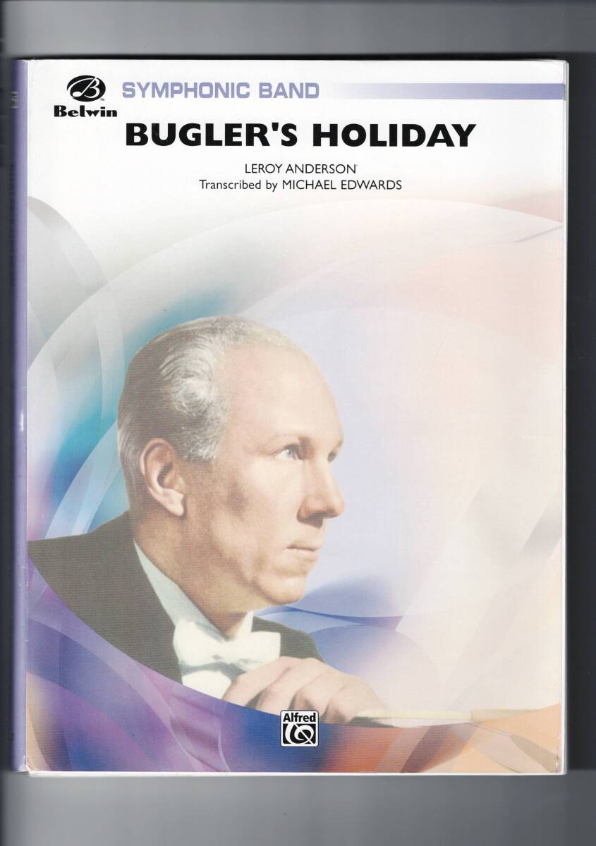送料無料 吹奏楽楽譜 ルロイ・アンダーソン：トランペット吹きの休日 マイケル・エドワーズ編 試聴可 スコア・パート譜 ラッパ吹きの休日_画像1