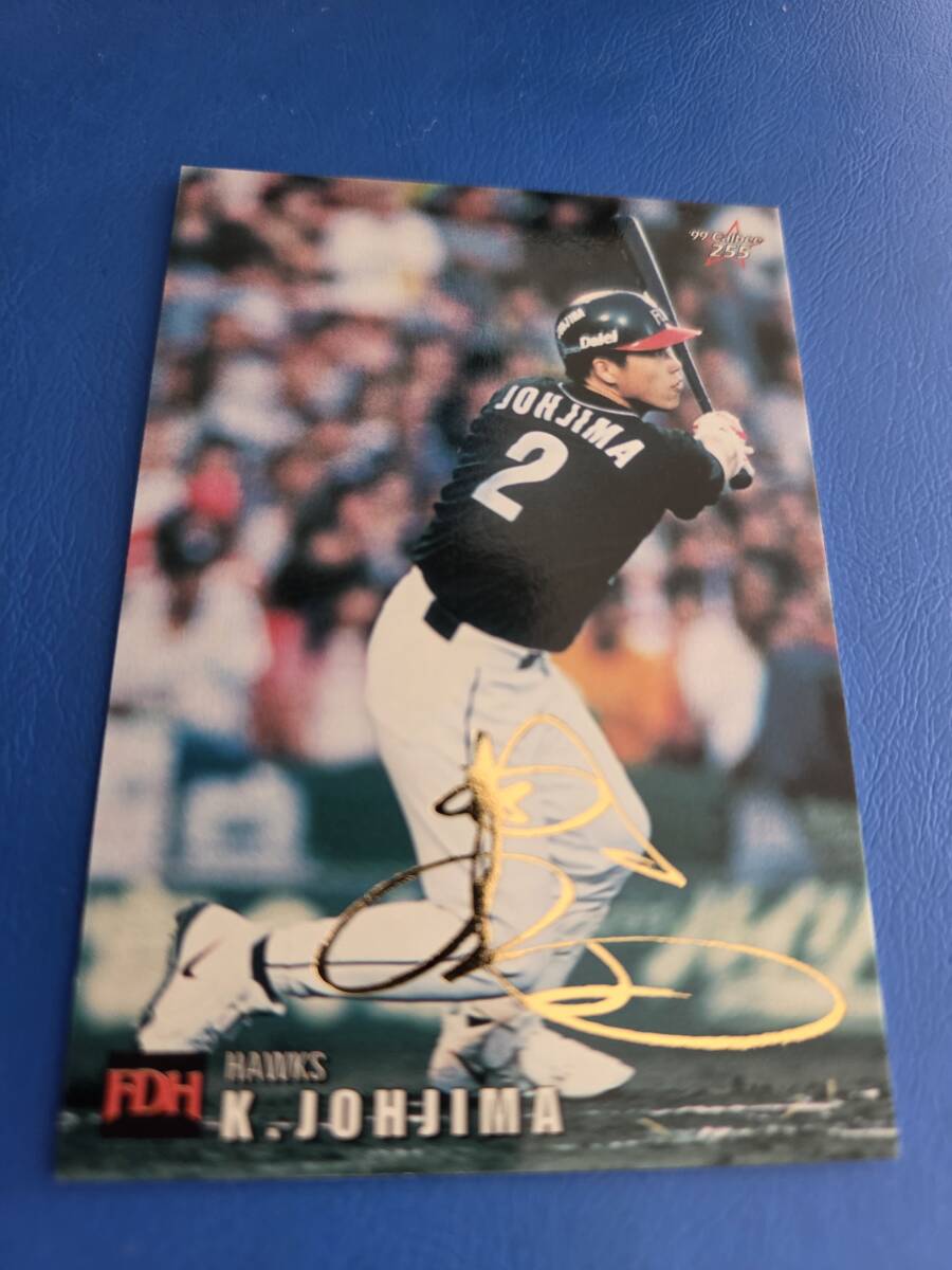 1999 год Calbee Professional Baseball chip s Gold автограф карта Fukuoka большой e-No.255 замок остров ..