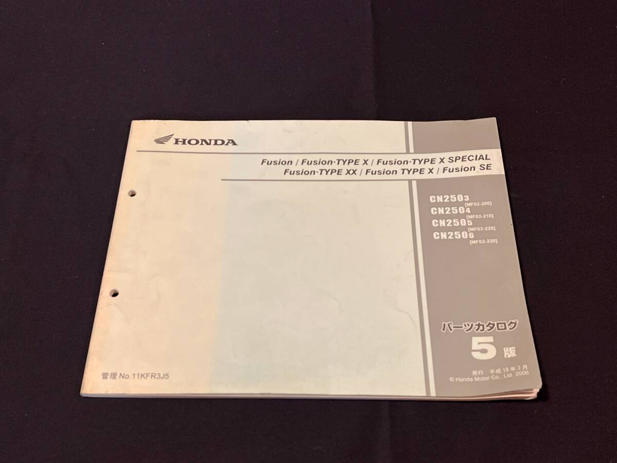  Honda Fusion Fusion X/XX/SE/ специальный CN250 3/4/5/6 MF02 список запасных частей 5 версия поиск каталог запчастей восстановление большой скутер 