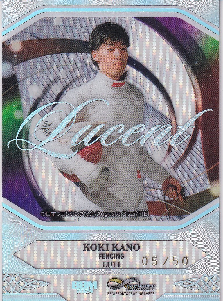 2024 BBM INFINITY インフィニティ 加納虹輝 LUCENT インサートカード (/50) フェンシング_画像1