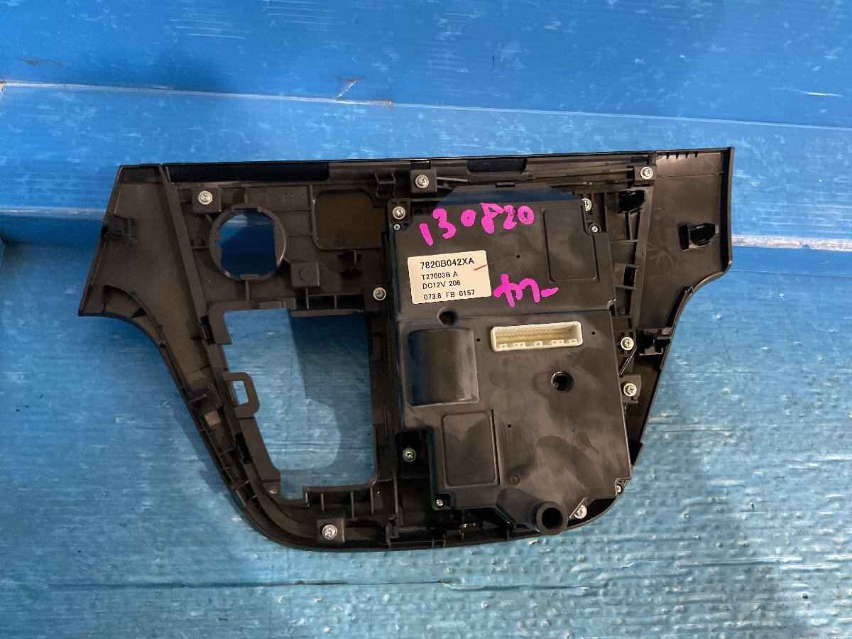 デイズルークス B21A エアコンパネル 7820B042XA ekスペース B11A（A6-201 130820）_画像4