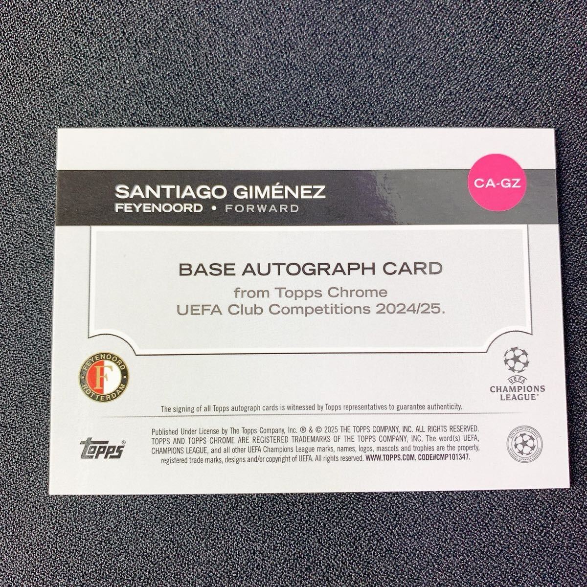 1円スタート！【サンティアゴ・ヒメネス】199シリ　 直筆サインカード Auto Santiago Gimenez Feyenoord Topps Chrome 2024-25 UCC_画像2